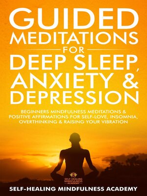 cover image of Guided Meditations for Deep Sleep, Anxiety & Depression